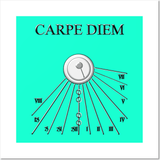 Sun Dial - Carpe Diem, Seize The Day, Time Is Short. Posters and Art